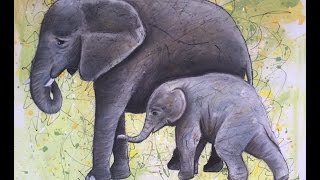 Mother &amp; Baby Elephant Speed Painting (Freedom - The Isley Brothers)