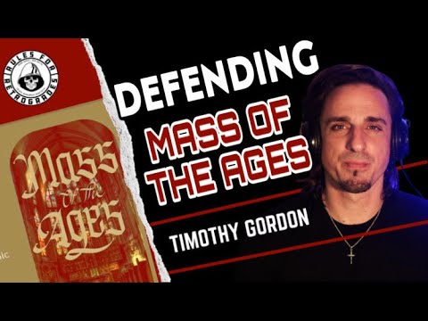 Defending MASS OF THE AGES