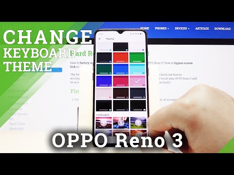 How to Change Keyboard Theme in OPPO Reno 3 – Change Keyboard Look