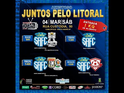 AMISTOSO JUNTOS PELO LITORAL - SANTO ANDRÉ X CAMILOPOLIS - SUB 14