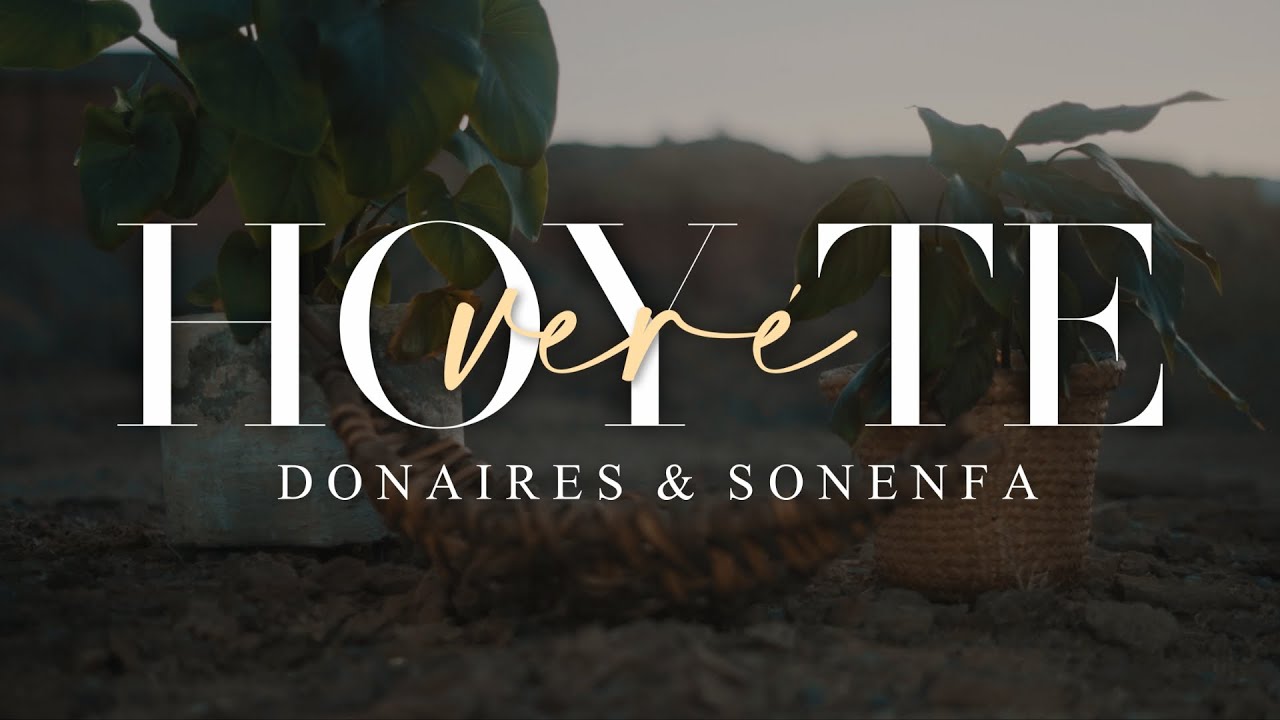 Donaires & Son en Fá - Hoy te veré