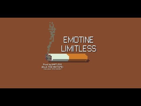 EMOTINE -  LIMITLESS (Prod by LIMITLESS)(ELLE-THE MIXTAPE) | Lofi VietNam