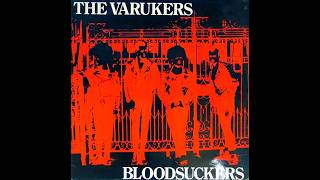 Download lagu THE VARUKERS - BLOODSUCKERS - UK 1983 - FULL ALBUM - STREET PUNK OI! mp3