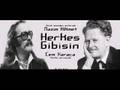 Herkes Gibisin - Nazım Hikmet & Cem Karaca 