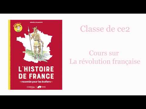 Cours d'histoire CE2 - L'histoire de France racontée pour les écoliers