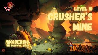 Level 10 Crusher's Mine • Boss • Nikoderiko: The Magical World