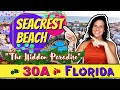 Seacrest Beach Best Kept Secrets on 30A in Florida | Community Driving Tour
