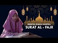 MUROTAL SHARLA MARTIZA Surat Al Fajr