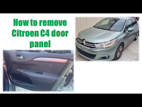 How to remove Citroen C4 door panel , 2011-2016