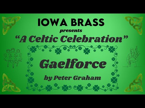 01 Gaelforce by Peter Graham (Iowa Brass)
