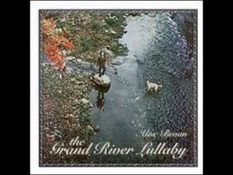The Grand River Lullaby - Alex Bevan, From The Album/CD 