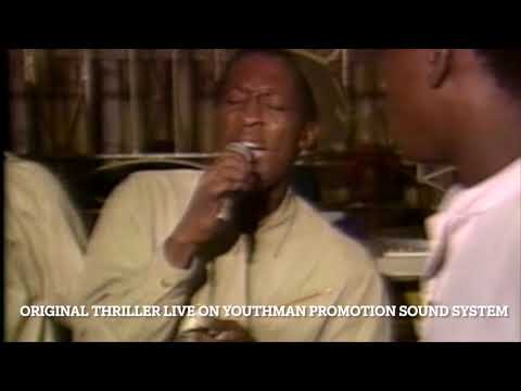 Original Thriller on Youthman Promotion