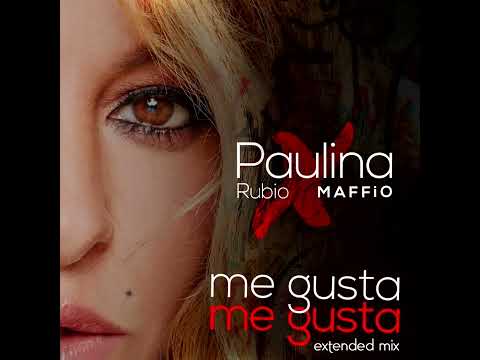 Paulina Rubio x Maffio - Me Gusta [DJ Edson Extended Version]