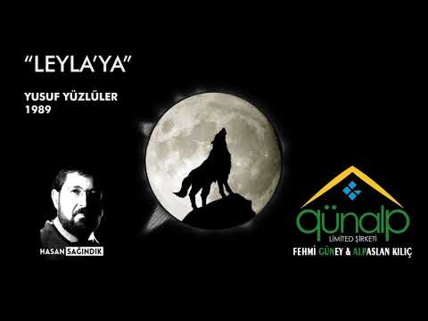 Hasan Sağındık "Leyla'ya" Remastered 2019
