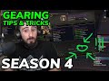Gearing Tips & Tricks (& a bug??) for Season 4