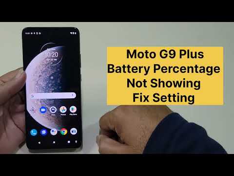 Moto G9 Plus Battery Percentage Not Showing