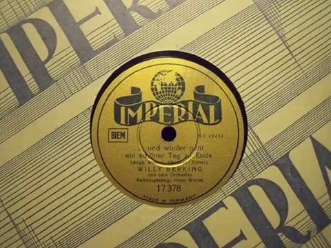 Willy Berking - Horst Winter - Und wieder geht ein schöner Tag zu Ende