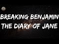 Breaking Benjamin The Diary Of Jane Lyrics In The Diary Of Jane