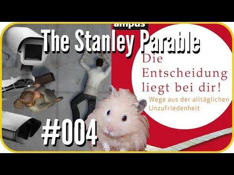 The Stanley Parable #004 - Die Tretmühle der Notwendigkeit | Psycho | Walking Simulator