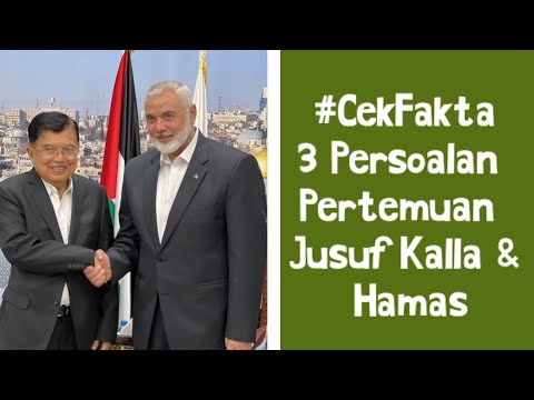 Tiga Persoalan Pertemuan JK & H4ma-s #CekFakta