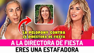 🔴La PELOPONY DESENMASCARA a la DIRECCIÓN de FIESTA y CARGA DURAMENTE con su directora EVA ESPEJO