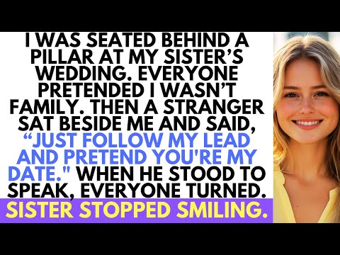 My Sister Made Me Sit Alone Behind A Pillar at Her Wedding—Until a Stranger Took My Hand And...