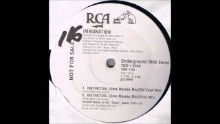 (1987) Imagination - Instinctual [David Morales Def Vocal RMX]