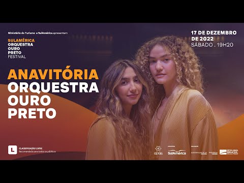 Anavitória e Orquestra Ouro Preto - SulAmérica Festival
