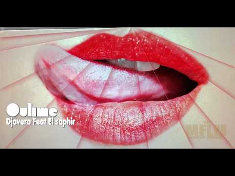 Djavera Feat El saphir - Oulimé