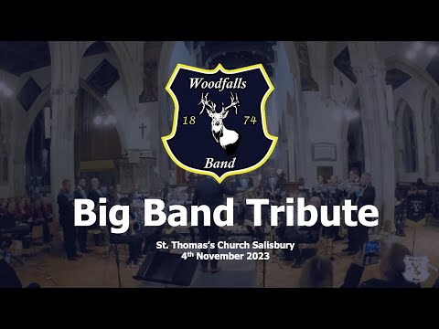 Big Band Tribute - Woodfalls Band - Brass Band