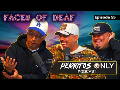 Perrito's Only Podcast- Ep.55" FACES OF DEAF" w/Concrete, DOKNOW, and Jerry Garcia