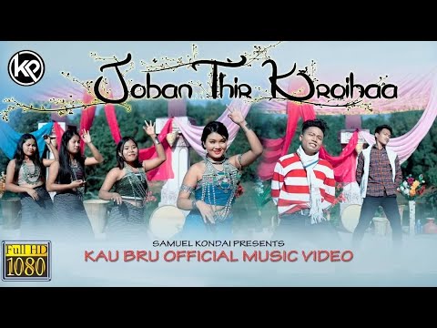 Joban Thir Kroihaa ( Official Video)| Govind Molsoi | Selina Reang | Latest Kau Bru Song 2022