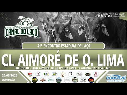 41º Encontro Estadual de Laço CL Aimoré de Oliveira Lima | Laguna Carapa-MS