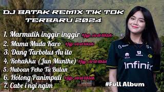 Download lagu DJ BATAK VIRAL TIK TOD - FULL ALBUM LAGU BATAK REMIX TERBARU 2024 mp3