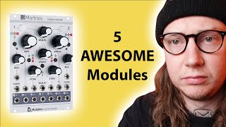 5 Eurorack Modules I'd Recommend (for any level)