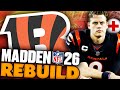 I Drafted An 87 Overall Rookie Rebuilding The Cincinnati Bengals On Madden 26 Franchise