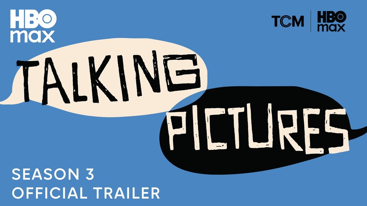 Talking Pictures Season 3 Official Podcast | Official Trailer | HBO Max