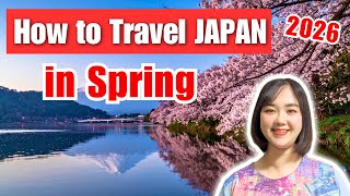 JAPAN HAS CHANGED: Ultimate  Spring Travel Guide &amp;amp; New Attractions 2026