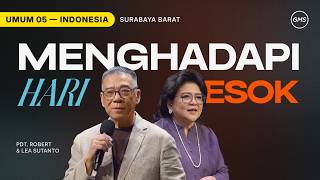 Download lagu Facing Tomorrow - Ps. Robert & Lea Sutanto (GMS Church) mp3