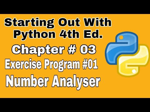 Starting Out With Python Chapter 3 Exercise Program 1 Number Analyser Python Program