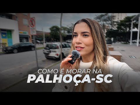 COMO É MORAR NA PALHOÇA - SANTA CATARINA - EM 2025