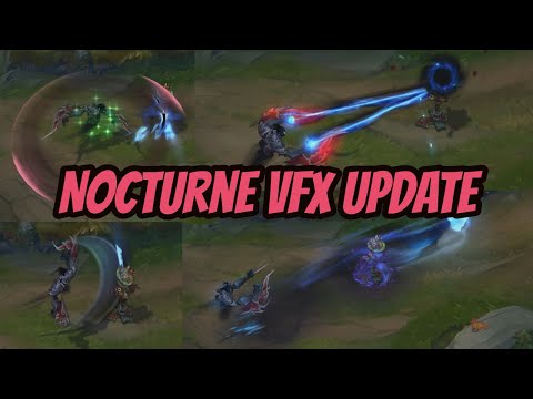 Nocturne VFX Update (Visual Effects Update) Patch 10.18 League of Legends PBE