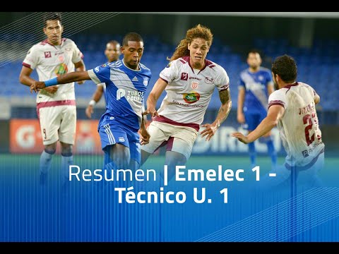 Resumen: Emelec 1 - Técnico U. 1