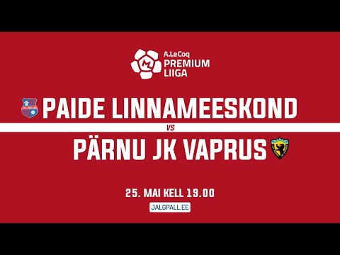 PAIDE LINNAMEESKOND - PÄRNU JK VAPRUS PREMIUM LIIGA 15. voor