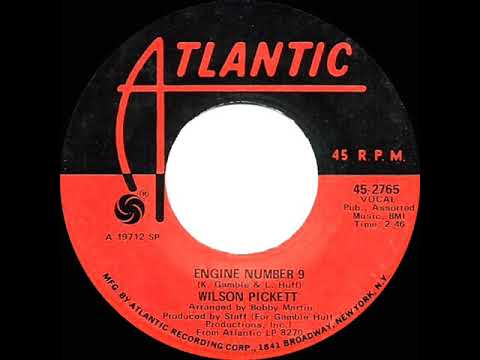 1970 HITS ARCHIVE: Engine Number 9 - Wilson Pickett (mono 45)