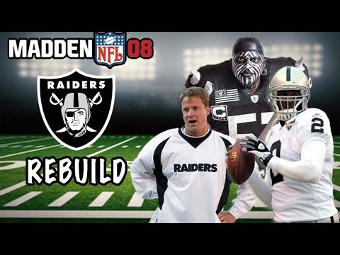 TURNING THE BIGGEST BUST INTO A NFL SUPERSTAR | 2007 RAIDERS REBUILD