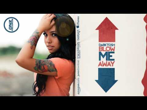 DNZF129 // DARKTOSH - BLOW ME AWAY (Official Video DNZ RECORDS)