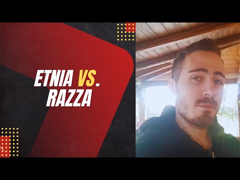 DIFFERENZA TRA ETNIA E RAZZA