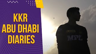 New Challenge, New City | KKR Abu Dhabi Diaries | IPL 2021