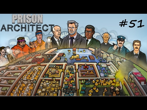 PRISON ARCHITECT #051 Erstmal wieder reinkommen (Full-HD)